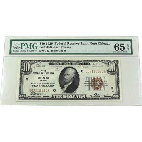 USA 1929 FR-1860-G Chicago $10 PMG GEM UNC65 EPQ Jones-Woods SN: G02115560A ppB