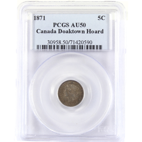 5-cent 1871 PCGS AU50 Canada Doaktown Hoard