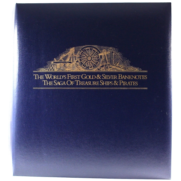 The World's First Gold and Silver Banknotes: The Saga of Treasure Ships and Pirates