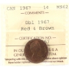Image 1 : 1-cent 1967 Double 1967 ICCS MS62 Red & Brown