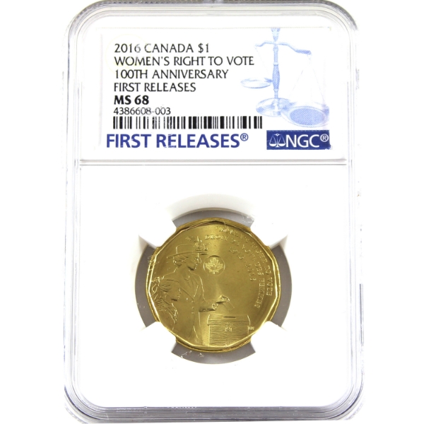 Loon $1 2016 Women's Right to Vote NGC MS68 *First Releases*