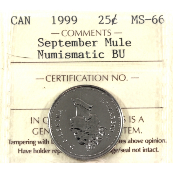 25-cent 1999 September Mule; Numismatic BU ICCS MS66