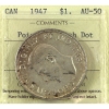 Image 1 : Silver $1 1947 Pointed 7 Dot ICCS AU50 