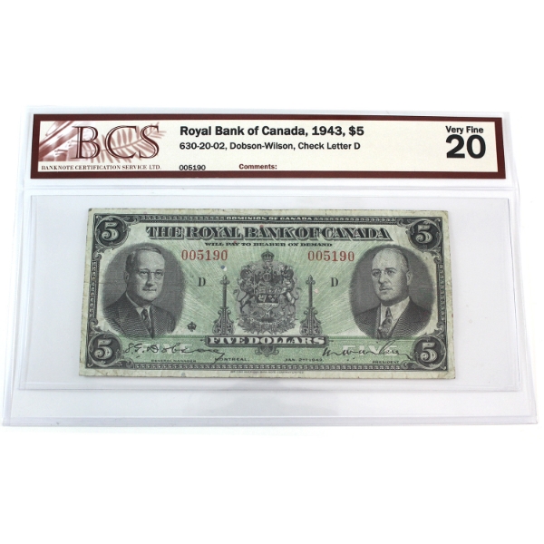 630-20-02 1943 $5 Royal Bank of Canada BCS VF20 Dobson-Wilson SN:005190 Check letter D