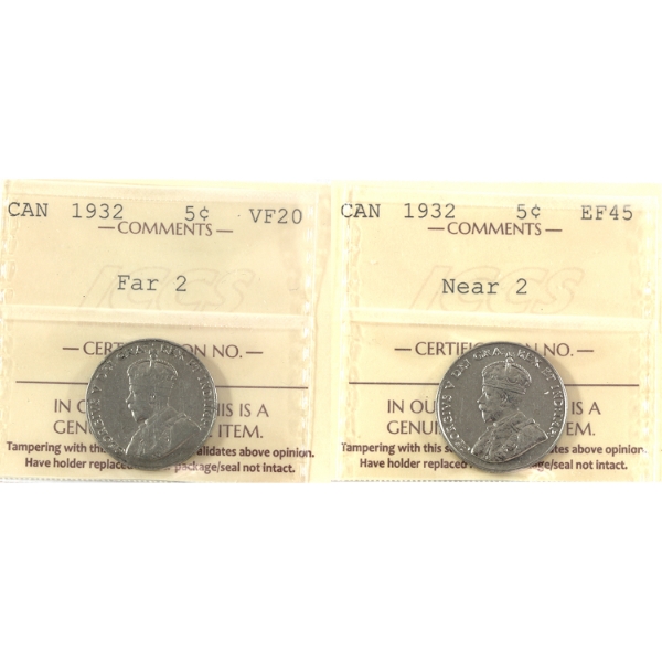 5-cent 1932 Near 2 EF45, & 1932 Far 2 VF20 ICCS. 2pcs.