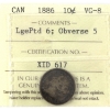 Image 1 : 10-cent 1886 Large Pointed 6; Obverse 5 ICCS VG8