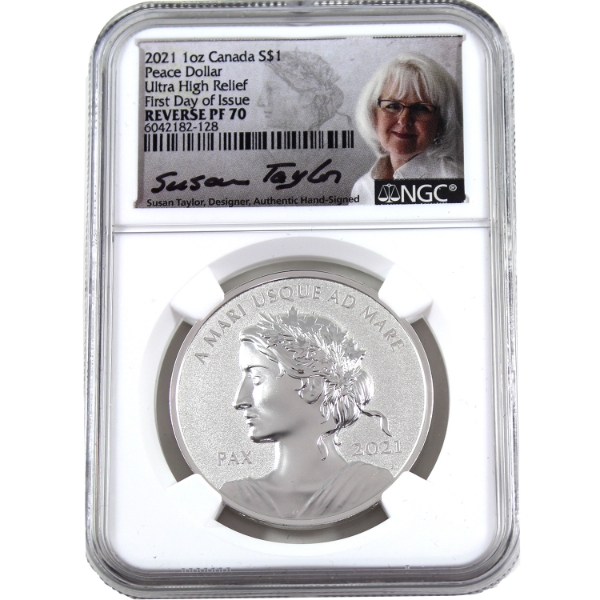 1oz 2021 Peace Dollar Ultra High Relief NGC Reverse PF70 First Day of Issue Signed Susan Taylor