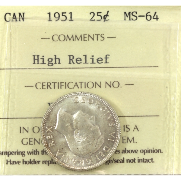 25-cent 1951 High Relief ICCS MS64