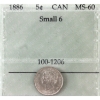 Image 1 : 5-cent 1886 Small 6 Prestige Certified MS60