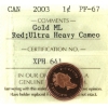 Image 1 : 1-Cent 2003 Gold Maple Leaf ICCS PF67 Red, Ultra Heavy Cameo
