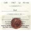 Image 1 : 1-cent 1967 ICCS MS66 Red