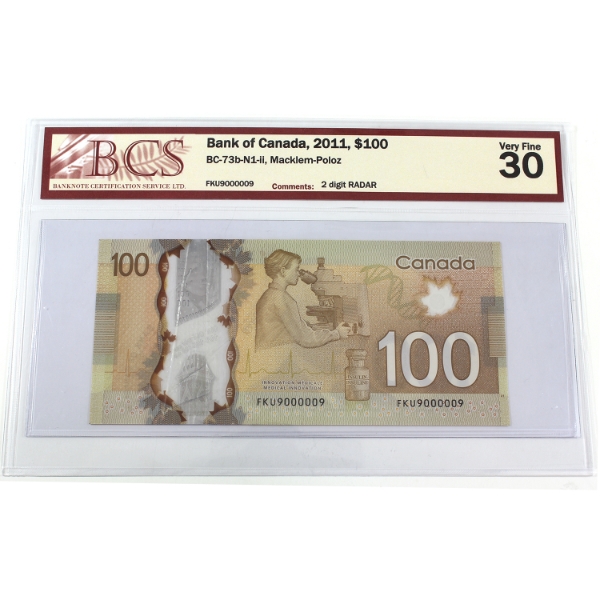 RADAR BC-73b-N1-ii 2011 $100 2 Digit RADAR BCS VF30 Macklem-Poloz SN: FKU9000009