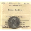 Image 1 : 5-cent 1990 Bare Belly ICCS MS64