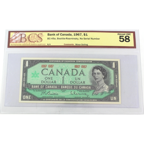 BC-45a 1967 $1 Centennial Commemorative BCS AU58 Beattie-Rasminsky No Serial Number