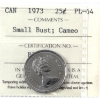 Image 1 : 25-cent 1973 Small Bust ICCS PL64 Cameo