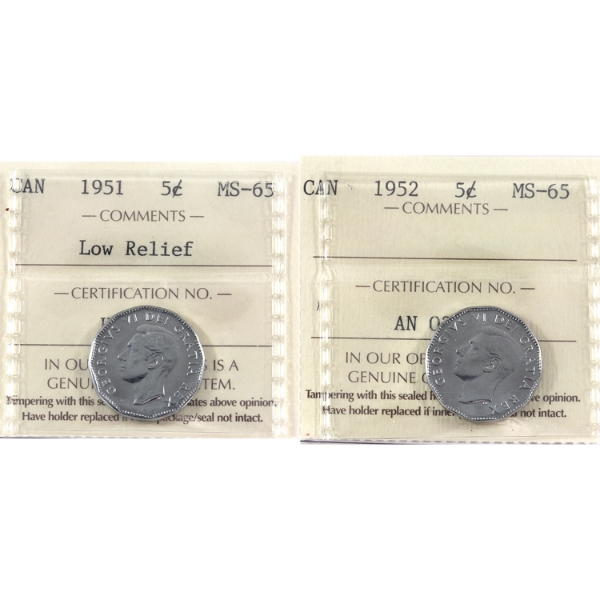 5-cent 1951 Low Relief & 1952 ICCS MS65. 2pcs