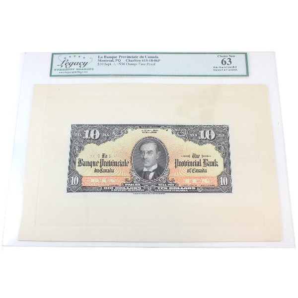 615-18-06P 1936 $10 Provincial Bank Of Canada Orange Face Proof, Legacy UNC63 