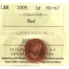 Image 1 : 1-cent 2005 ICCS MS67 Red