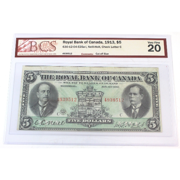 ERROR 630-12-04-E25a-i 1913 $5 Royal Bank BCS VF20 'Cut Off Size' Neill-Holt Check Letter C 