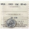 Image 1 : Newfoundland 10-cent 1903 ICCS EF45