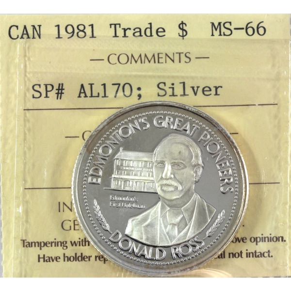 1981 Edmonton Klondike Days Silver Trade Dollar Token: Great Pioneers ICCS MS66