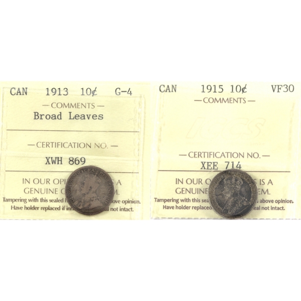 10-cent 1913 Broad Leaves G4 & 1915 VF30 ICCS. 2pcs