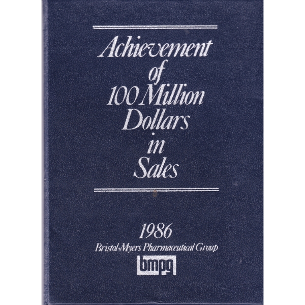 1986 Specimen Set Bristol-Myers Pharmaceutical Group Achievement of 100 Million Dollars in Sales