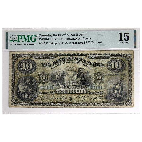 550-18-14 1917 $10 Bank of Nova Scotia PMG Choice F15. H.A. Richardson-J.Y. Payzant SN: 531164 ppD