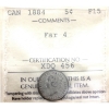 Image 1 : 5-cent 1884 Far 4 ICCS F15 *Key Date!*