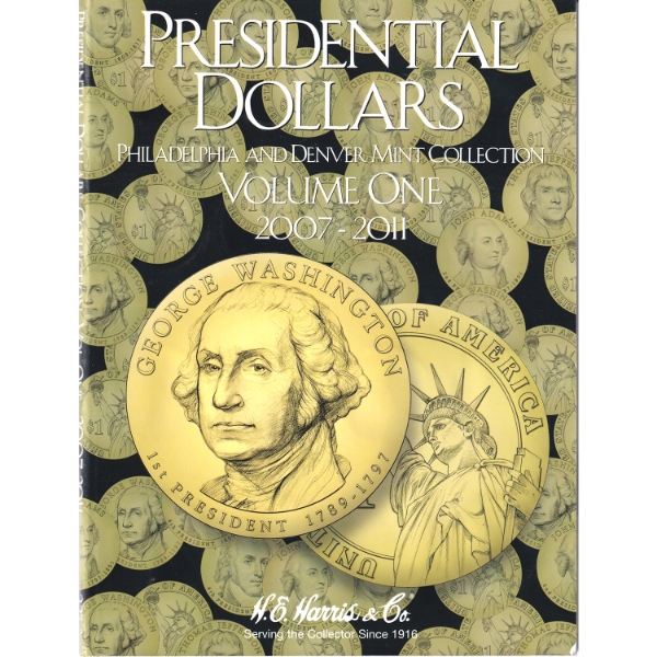 2007-2011 Presidential Dollars Philadelphia & Denver Mint Collection