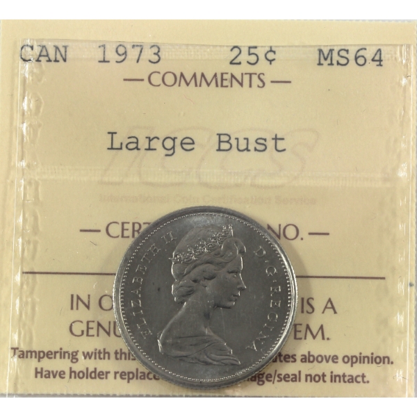 25-cent 1973 Large Bust ICCS MS64