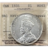 Image 1 : Silver $1 1935 Dbl XXV; Dbl Voyageur ICCS MS63