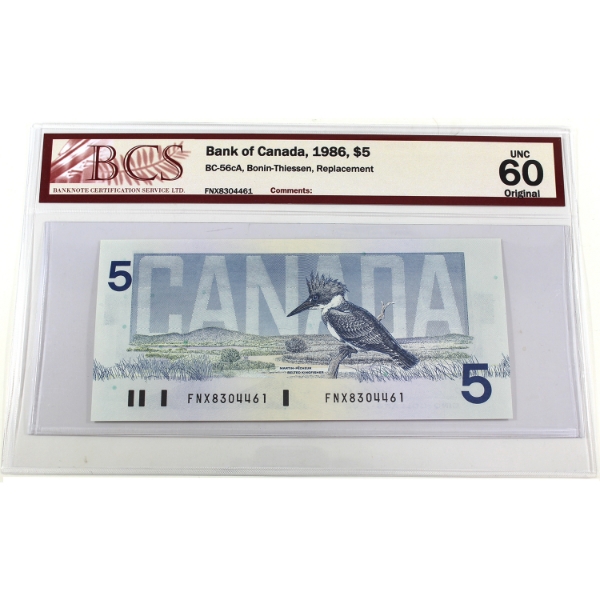 BC-56cA 1986 $5 BCS FNX UNC60 Original Bonin-Thiessen Replacement SN: FNX8304461