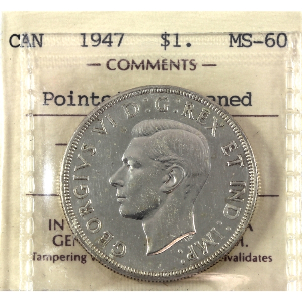 Silver $1 1947 Pointed 7 ICCS MS60 (Cleaned)