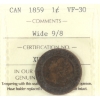 Image 1 : 1-cent 1859 Wide 9/8 ICCS VF30