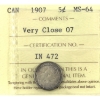 Image 1 : 5-cent 1907 Very Close 07 ICCS MS64