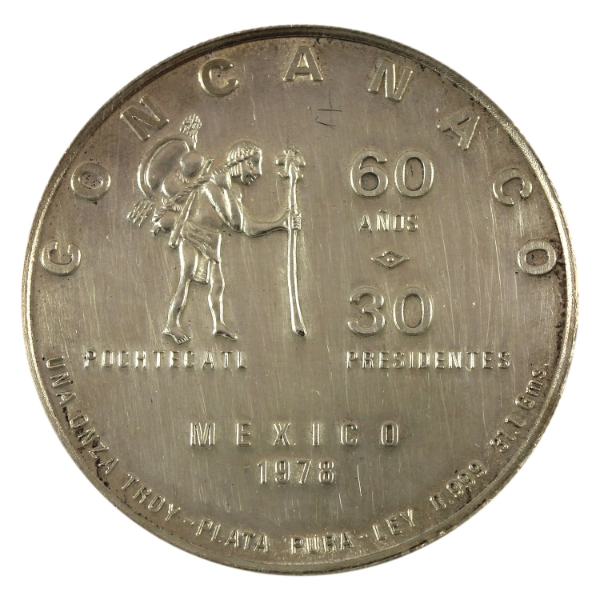 Mexico Silver 1978 Concanaco 60 Years 30 Presidents 1oz .999 Fine Silver Medal (Tax Exempt)