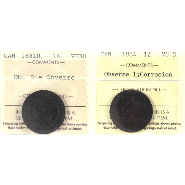 1-cent 1881H Double Die VF30 & 1884 Obverse 1 VG8 ICCS Certified. 2pcs.