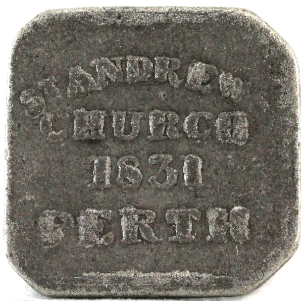 CW-314 1831 St. Andrew Church Perth Communion Token