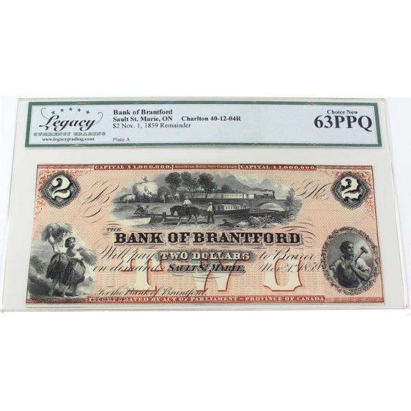 40-12-04R 1859 $2 The Bank of Brantford Remainder Legacy CUNC63 PPQ Payable at Sault St. Marie