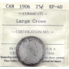 Image 1 : 25-cent 1906 Large Crown ICCS EF40