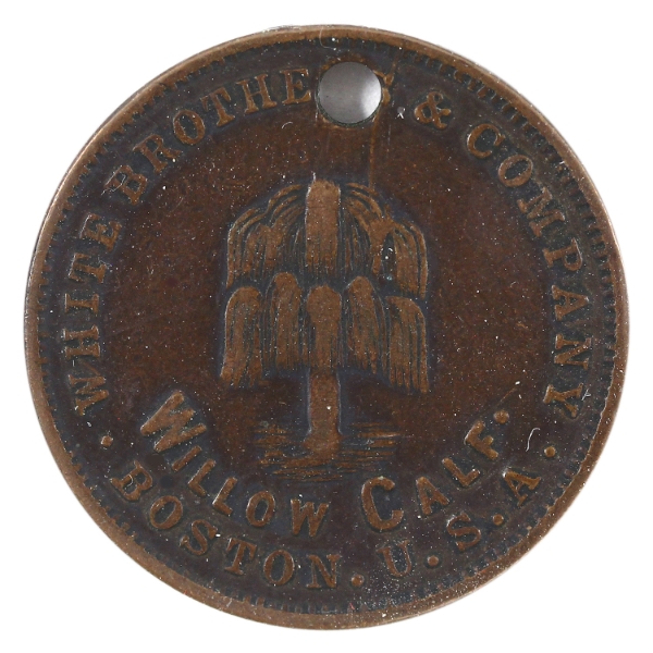 1890 Boston Mas. White Brothers Shoe Company Willow Calf Copper Tag Lucky Token