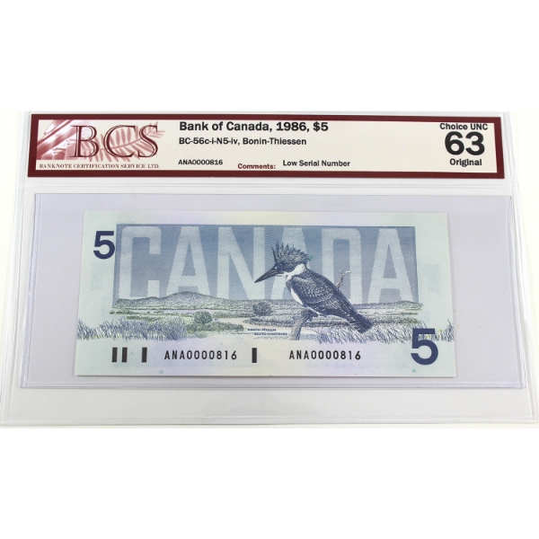 BC-56c-i-N5-iv 1986 $5 Low Serial # BCS CUNC63 Original Bonin-Thiessen SN: ANA000816