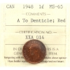Image 1 : 1-cent 1948 A To Denticle ICCS MS65 Red