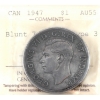 Image 1 : Silver $1 1947 Blunt 7; J.O.P Type 3 ICCS AU55