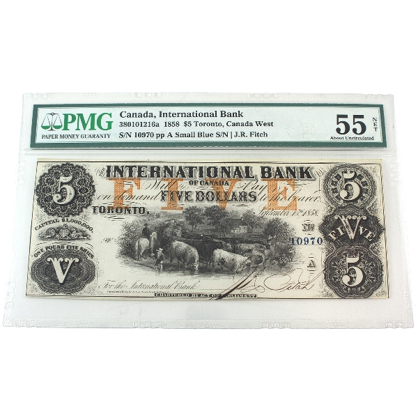 380-10-12-16a 1858 $5 International Bank of Canada PMG AU55 J.R. Fitch Toronto Remainder, Small Blue