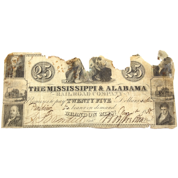 The Mississippi & Alabama Railroad Company 1838 $25 Note
