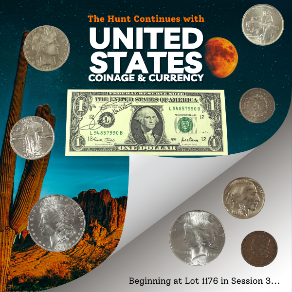 The hunt continues with US Coinage & Currency! 