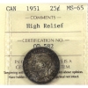 Image 1 : 25-cent 1951 High Relief ICCS MS65