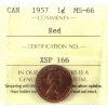 Image 1 : 1-cent 1957 ICCS MS66 Red
